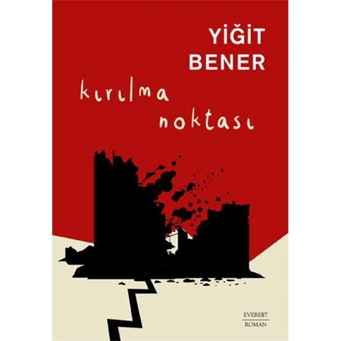 Kırılma Noktası / Yiğit Bener + Sanat Kitabı
