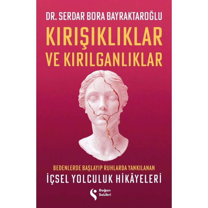 Kırışıklıklar ve Kırılganlıklar