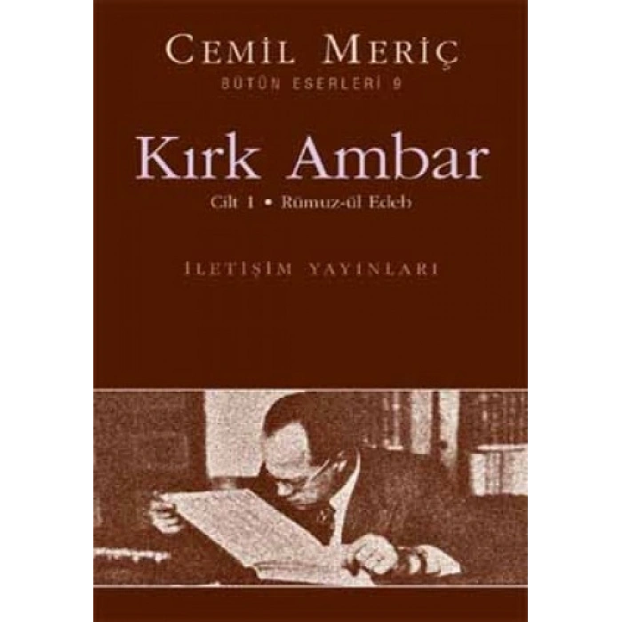 Kırk Ambar - Cilt: 1 Rümuz-ül Edeb