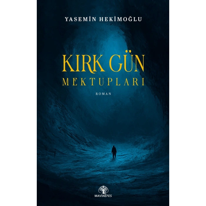Kırk Gün Mektupları