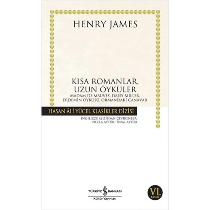 Kısa Romanlar, Uzun Öyküler