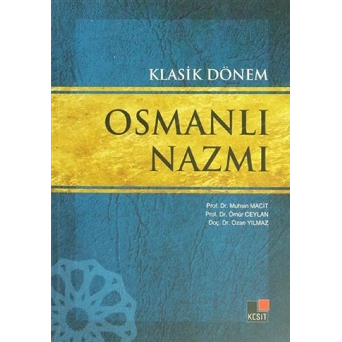 Klasik Dönem Osmanlı Nazmı