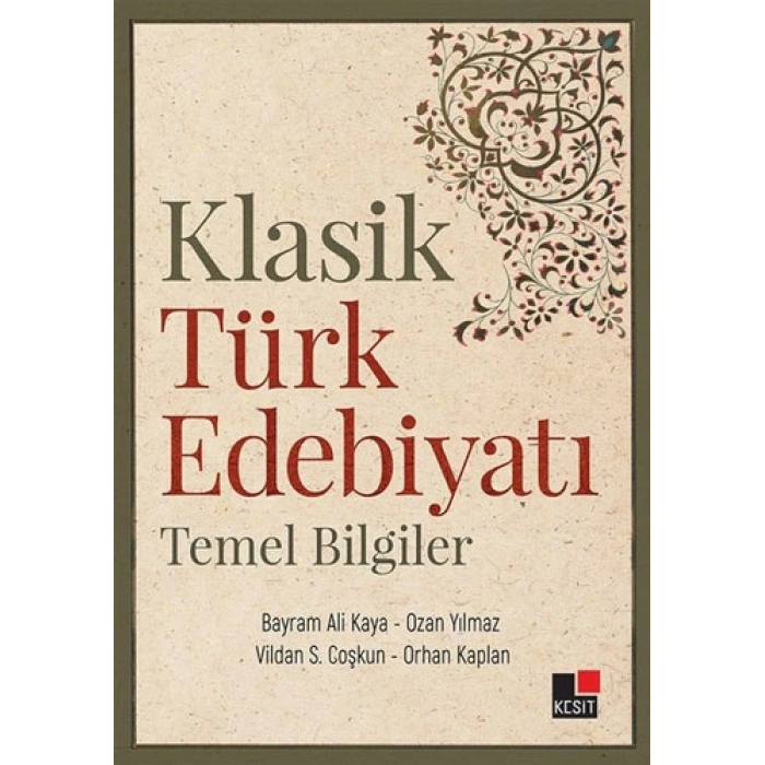 Klasik Türk Edebiyatı Temel Bilgiler