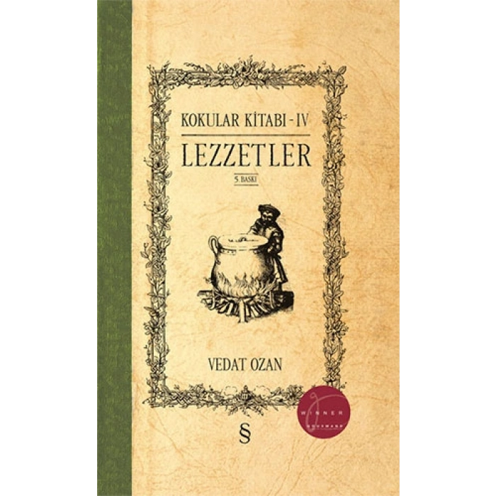 Kokular Kitabı - IV (Ciltli)