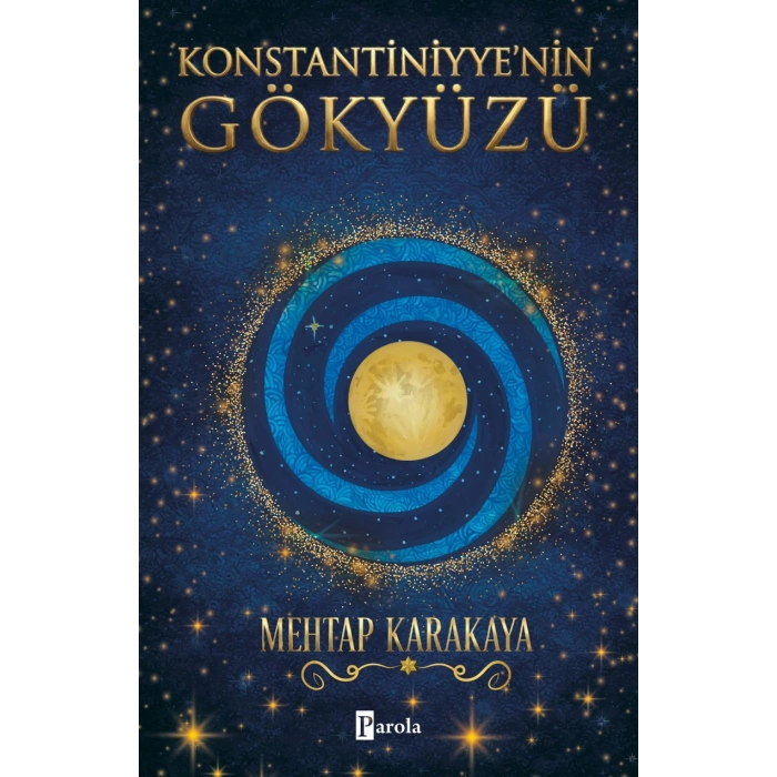 Konstantiniyye’nin Gökyüzü