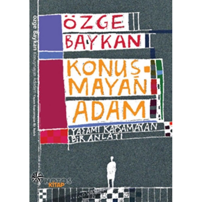 Konuşmayan Adam