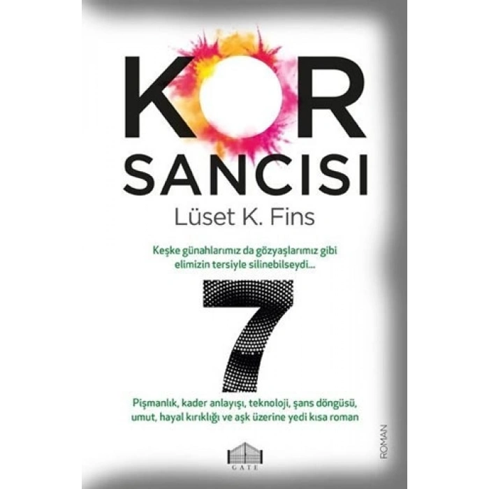 Kor Sancısı 7