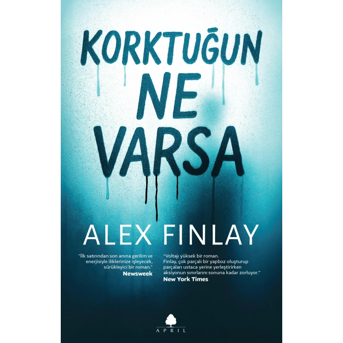 Korktuğun Ne Varsa