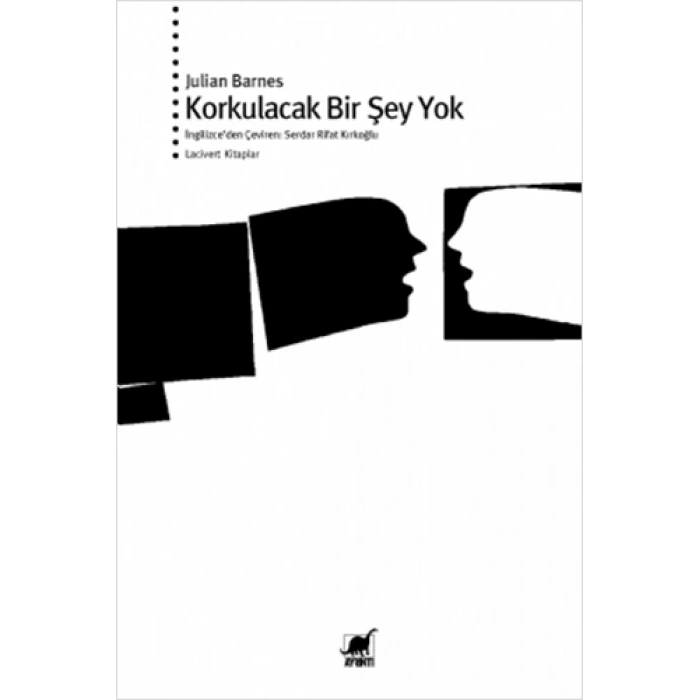 Korkulacak Bir Şey Yok