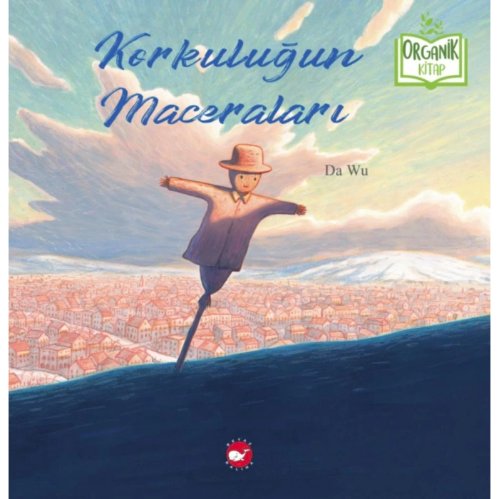 Korkuluğun Maceraları (Ciltli)