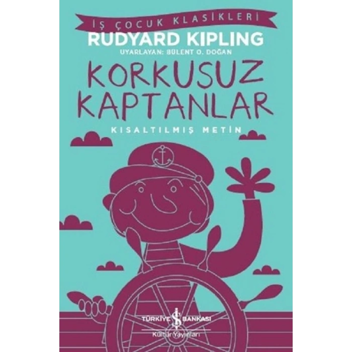 Korkusuz Kaptanlar-Kısaltılmış Metin