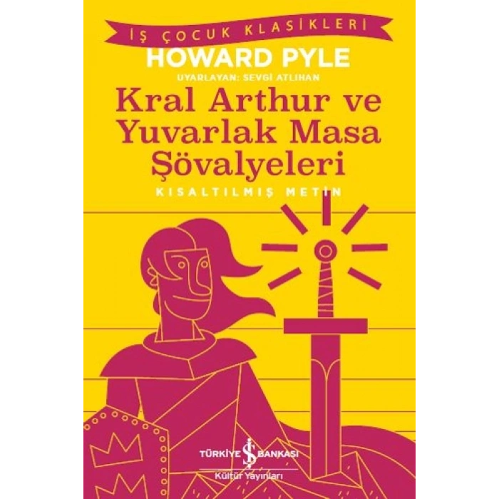 Kral Arthur ve Yuvarlak Masa Şövalyeleri