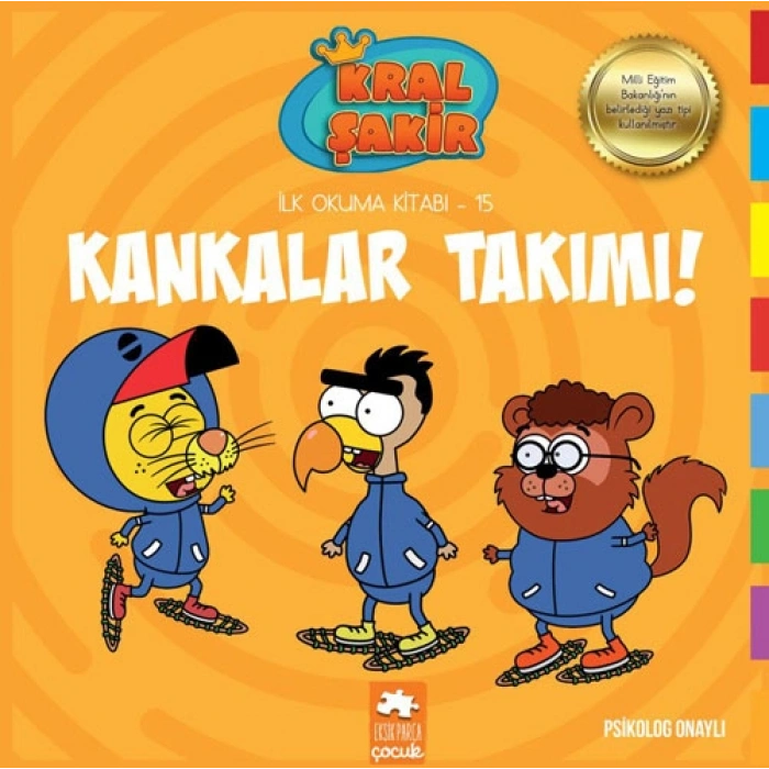Kral Şakir -  Kankalar Takımı!