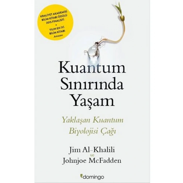 Kuantum Sınırında Yaşam