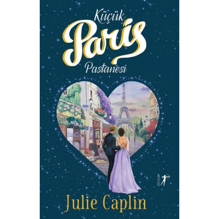 Küçük Paris Pastanesi / Julie Caplin + Sanat Kitabı