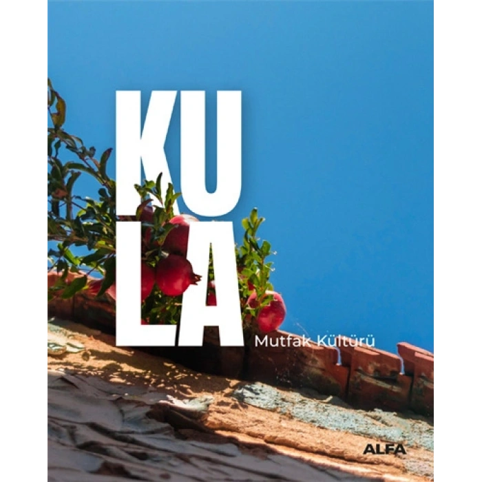 Kula Mutfak Kültürü