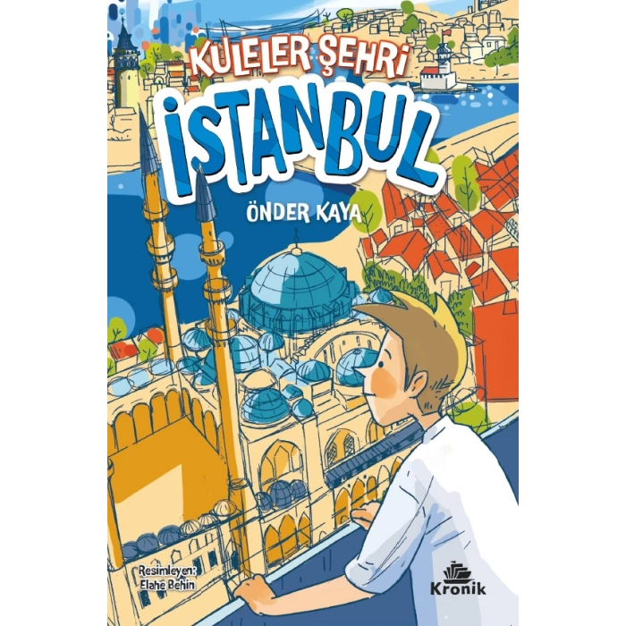 Kuleler Şehri İstanbul