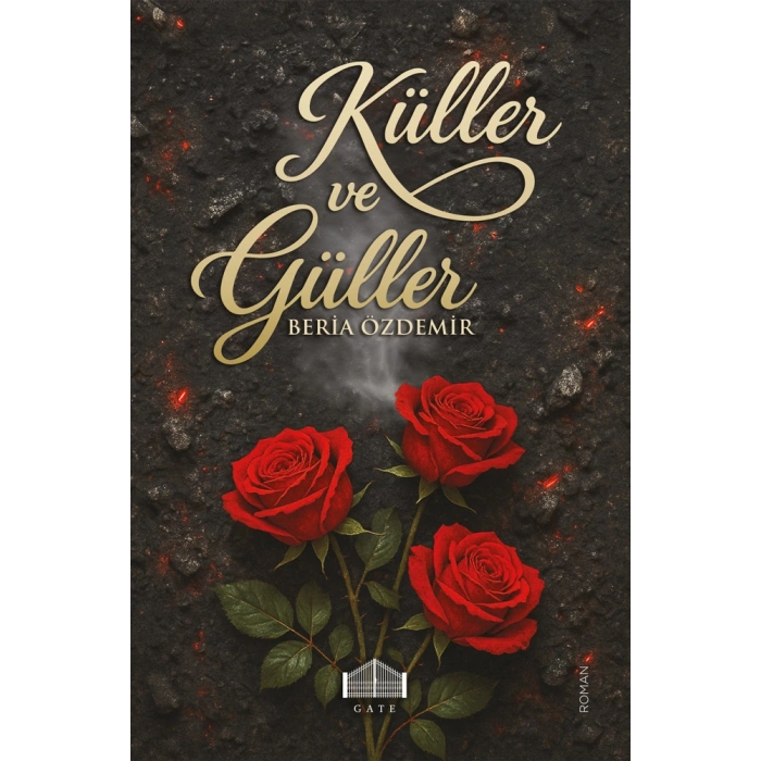Küller ve Güller