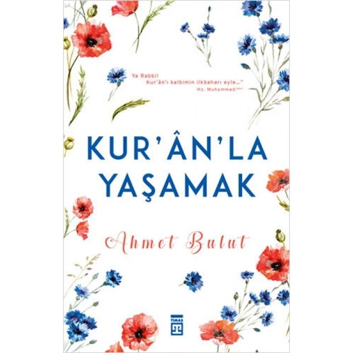 Kuran’la Yaşamak