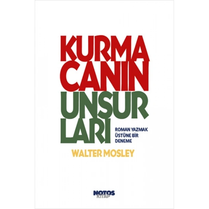 Kurmacanın Unsurları