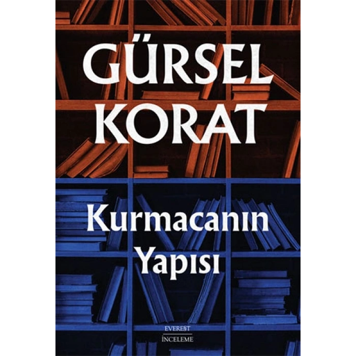 Kurmacanın Yapısı