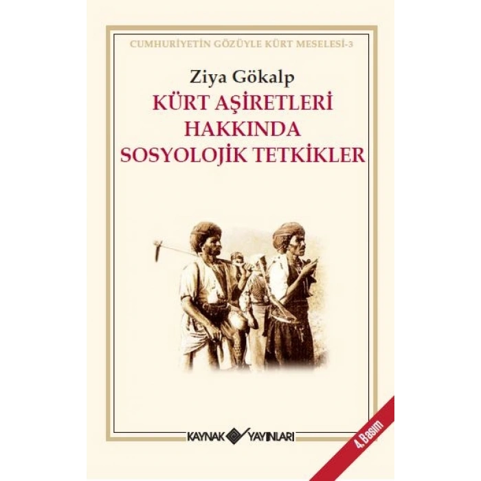Kürt Aşiretleri Hakkında Sosyolojik Tetkikller