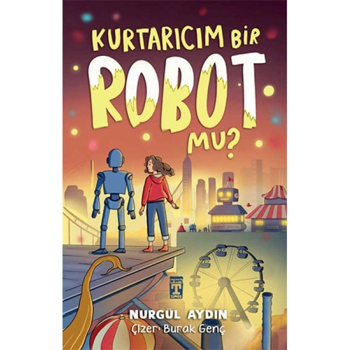 Kurtarıcım Bir Robot Mu ?