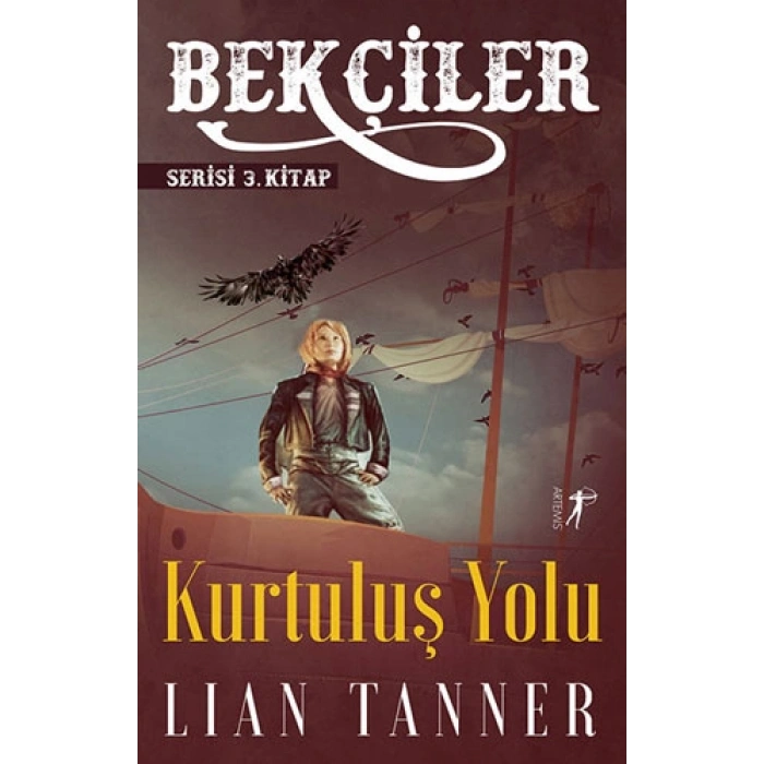 Kurtuluş Yolu / Lian Tanner + Sanat Kitabı