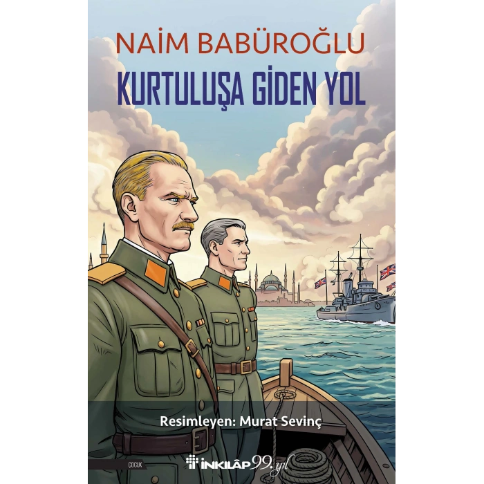 Kurtuluşa Giden Yol