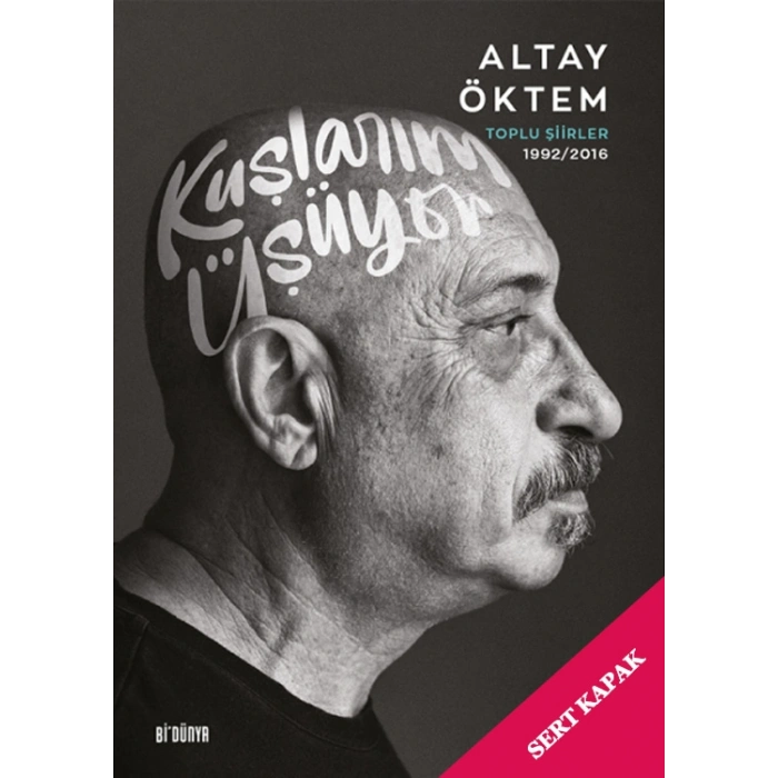Kuşlarım Üşüyor (Ciltli)