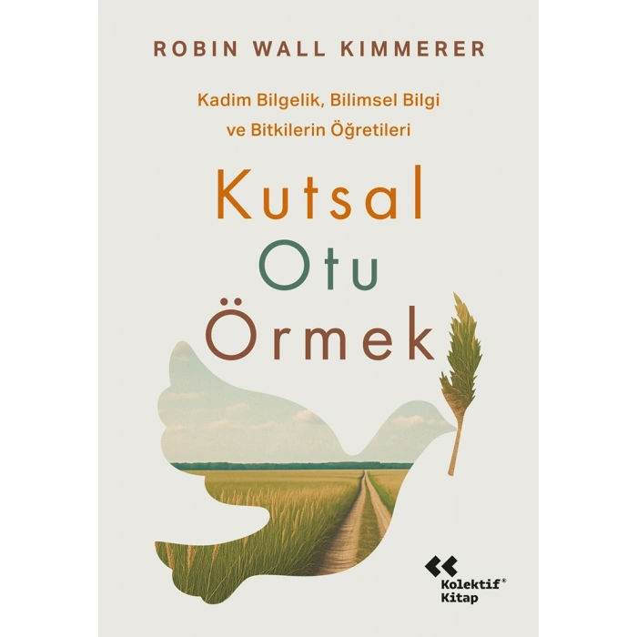 Kutsal Otu Örmek