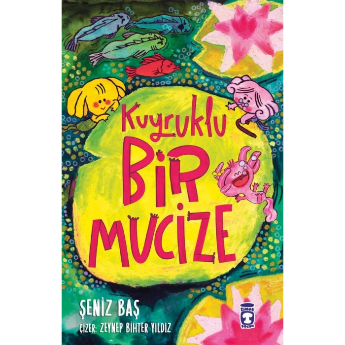 Kuyruklu Bir Mucize