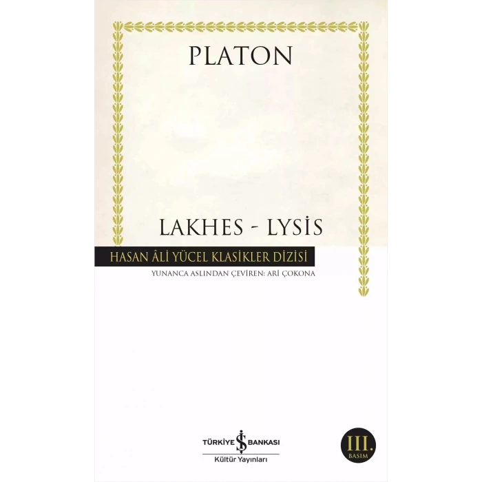 Lakhes – Lysis