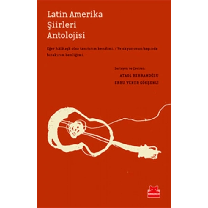 LATİN AMERİKA ŞİİRLERİ ANTOLOJİSİ