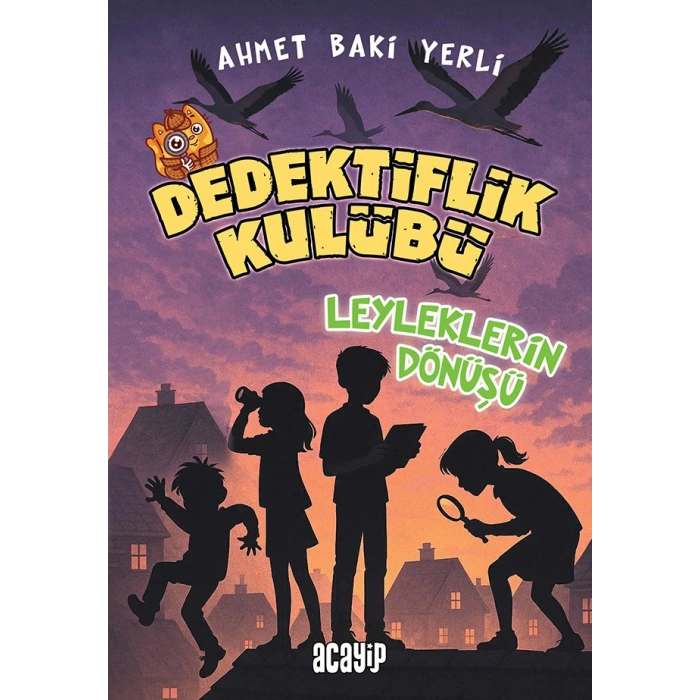 Leyleklerin Dönüşü