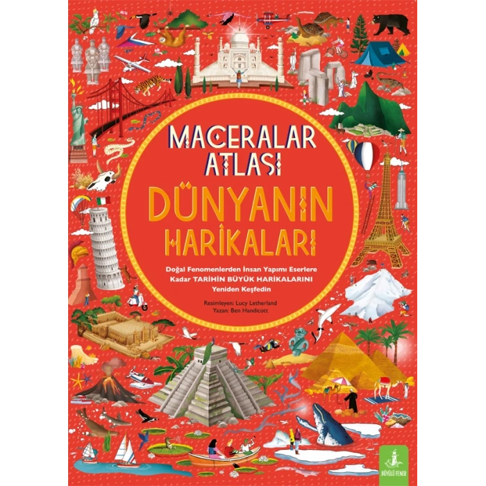 Maceralar Atlası - Dünyanın Harikaları (Ciltli)