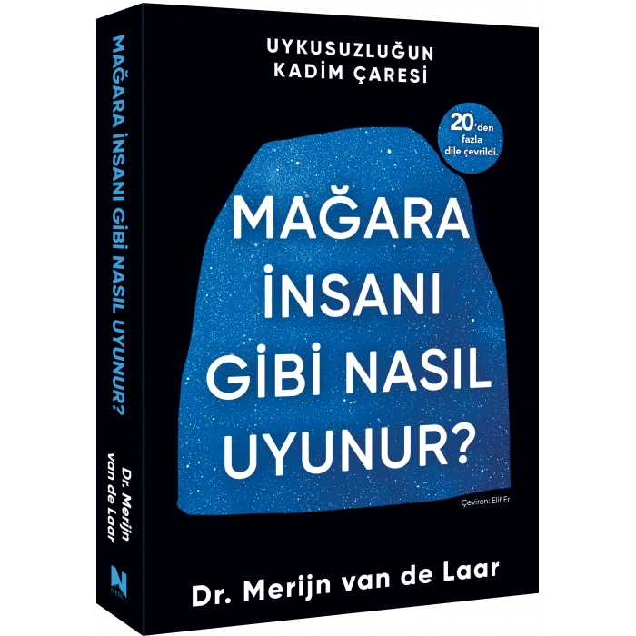 Mağara İnsanı Gibi Nasıl Uyunur ?