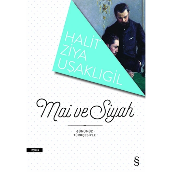 Mâi ve Siyah