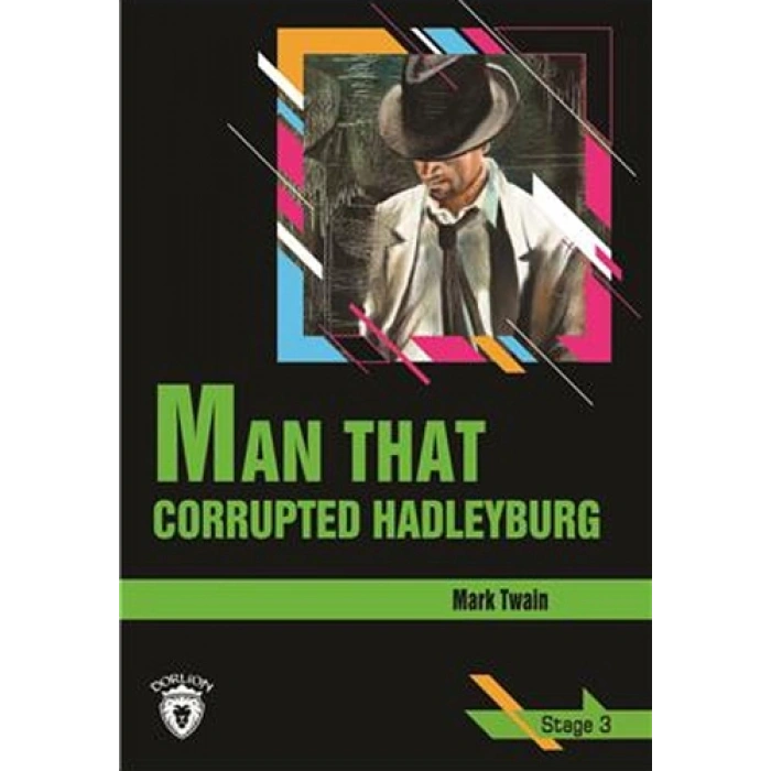 Man That Corrupted Hadleyburg