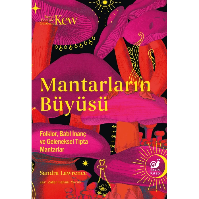 Mantarların Büyüsü