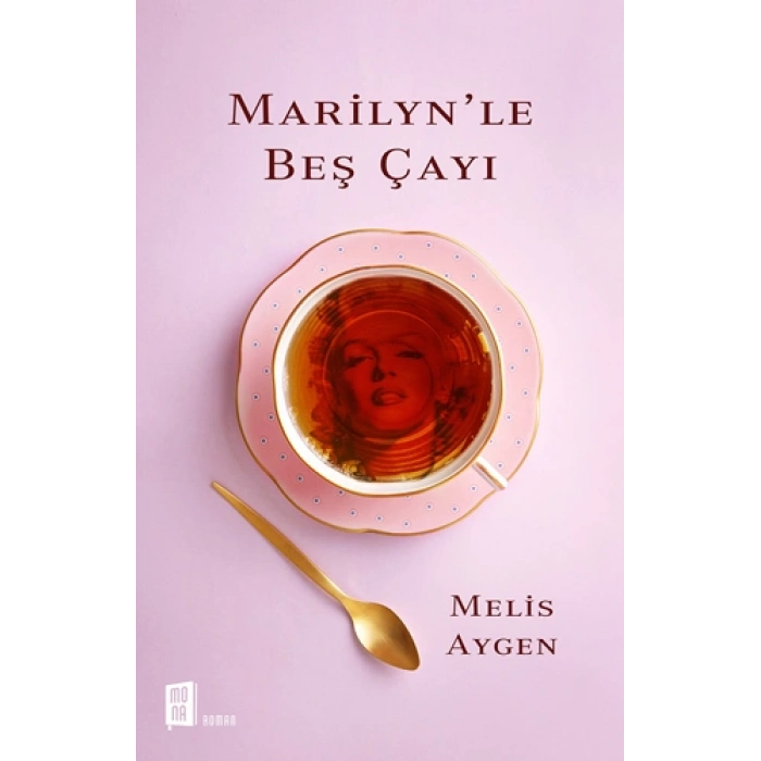 Marilynle Beş Çayı