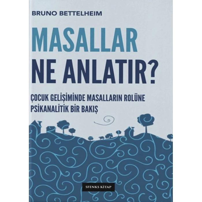 Masallar Ne Anlatır?