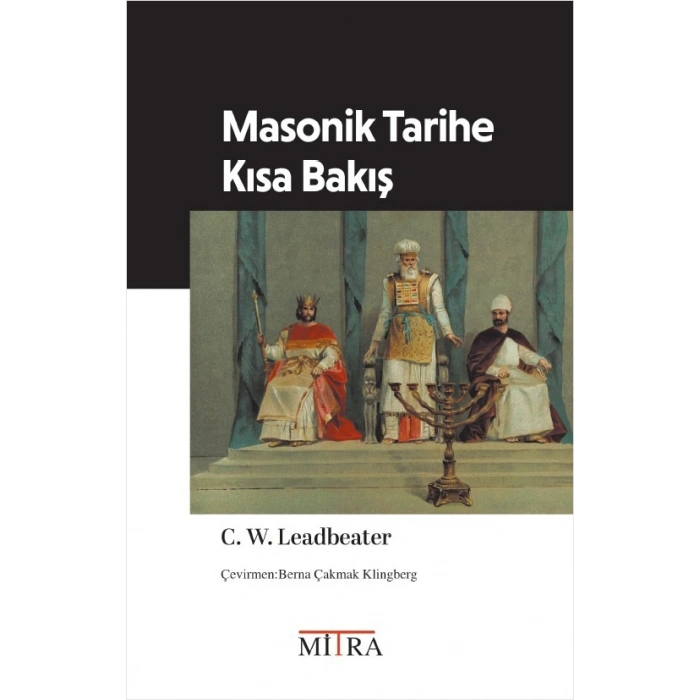Masonik Tarihe Kısa Bakış