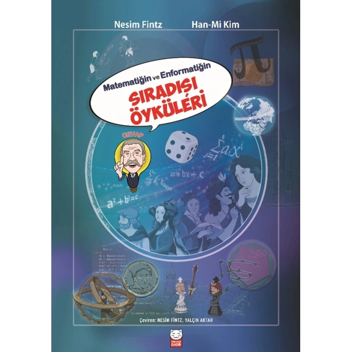 Matematiğin ve Enformatiğin Sıradışı Öyküleri