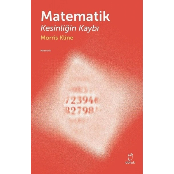 Matematik - Kesinliğin Kaybı