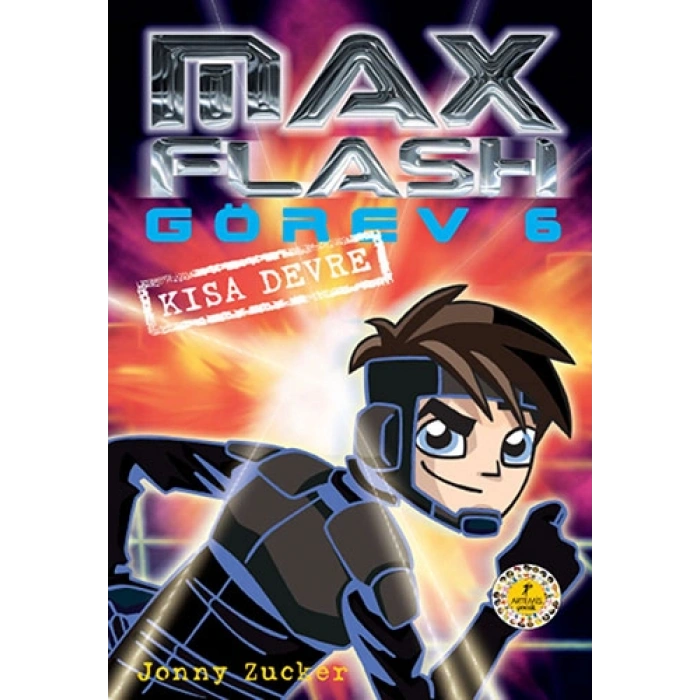 Max Flash Görev 6