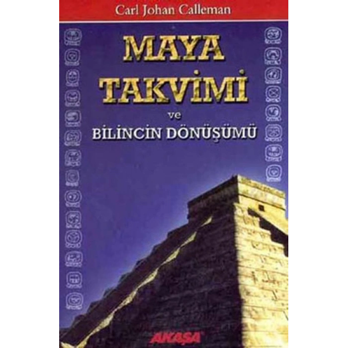 Maya Takvimi ve Bilincin Dönüşümü