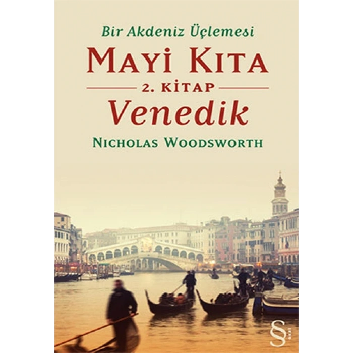 Mayi Kıta 2. Kitap Venedik