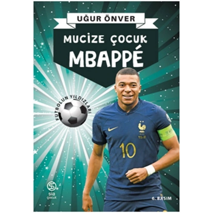 Mbappe - Mucize Çocuk