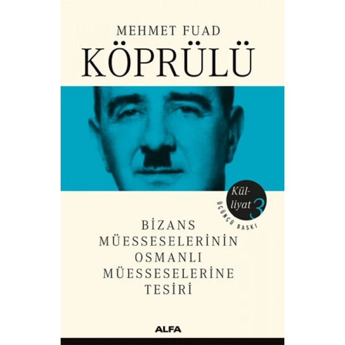 Mehmet Fuad Köprülü Külliyat 3